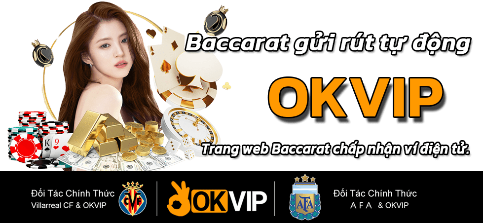 Baccarat gửi rút tự động